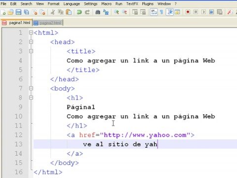 Cómo crear tu propia página web usando HTML : Cómo agregar un enlace en una página web