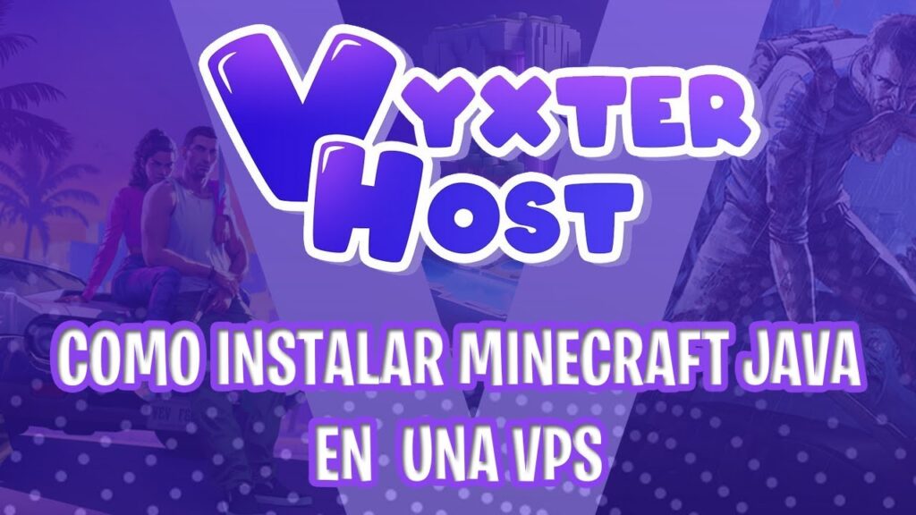 Como instalar minecraft Java en una VPS ultima version | VyxterHosting | 2024