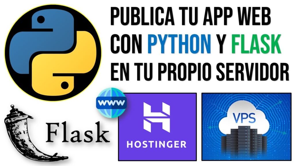 Cómo Desplegar Aplicación Web con Python y Flask en VPS de HOSTINGER (Paso a Paso) ✅