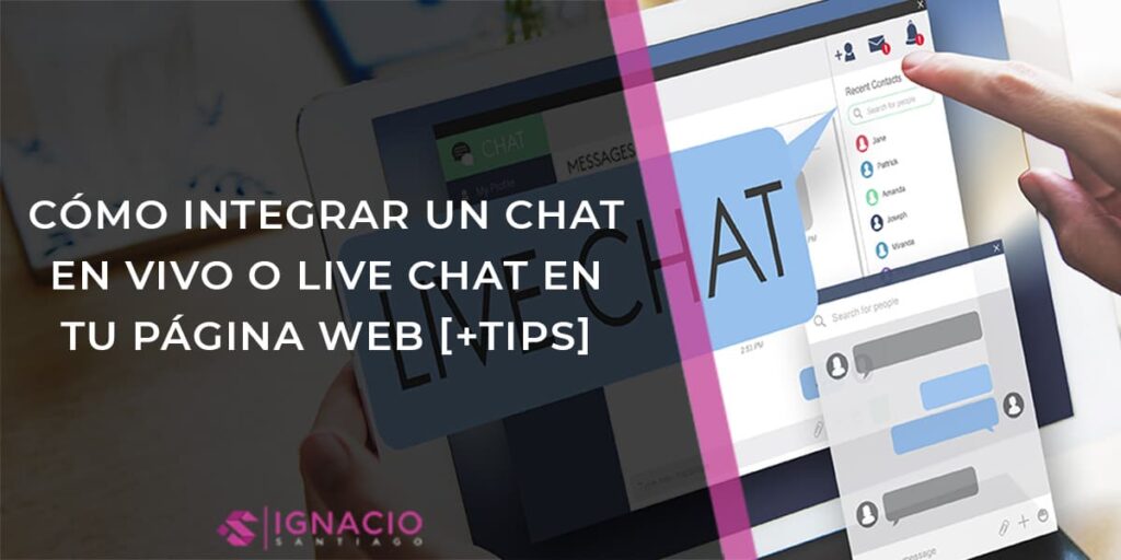 ▷ Cómo Integrar Un CHAT en VIVO en Tu Página Web [+TIPS]