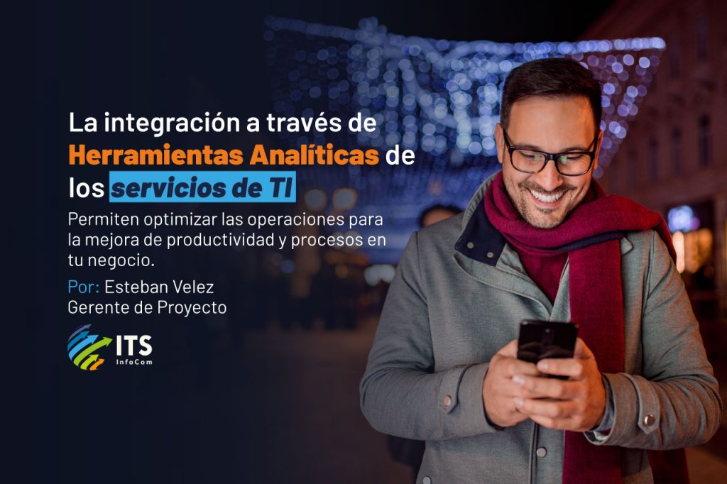 Cómo integrar herramientas analíticas de servicios de TI para ...