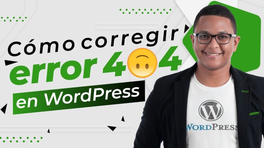 Cómo corregir el error 404 en WordPress tras una migración o cambio de  dominio