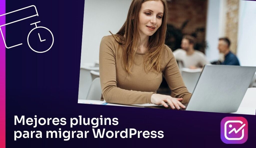 Mejores plugins para migrar WordPress - optimizador.io