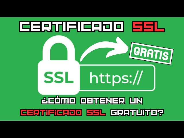 Cómo obtener un certificado SSL GRATUITO? - YouTube