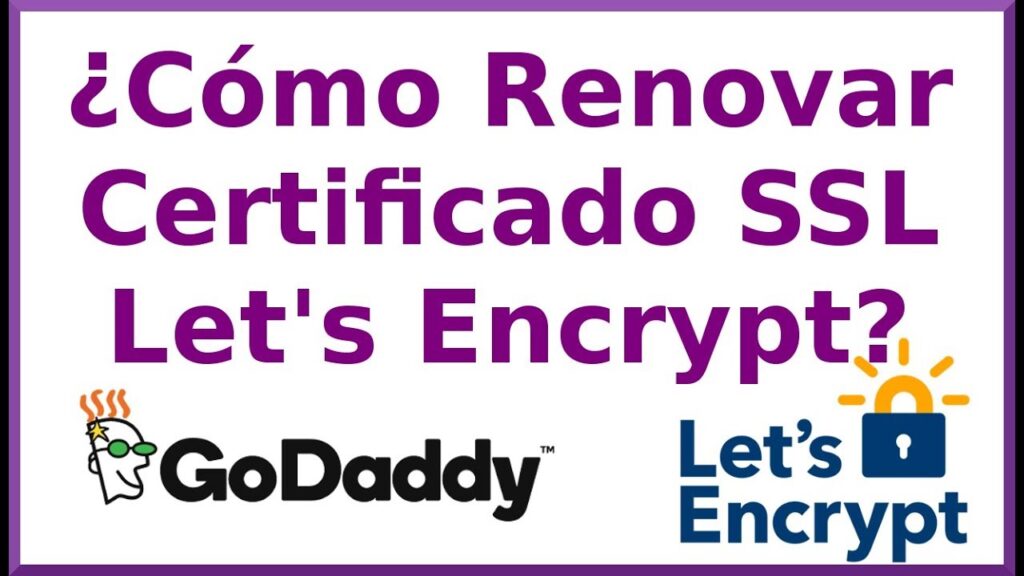 ¿Cómo renovar Certificado let's Encrypt?