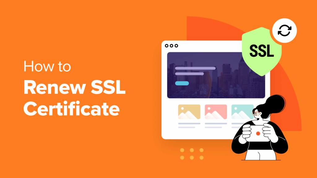 Cómo renovar un certificado SSL (paso a paso para principiantes)
