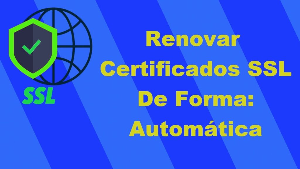 como renovar certificados ssl de forma automatica auto renew, certbot nginx, letsencrypt